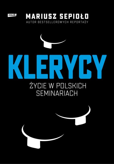 Klerycy. O życiu w polskich seminariach Klerycy. O życiu w polskich seminariach