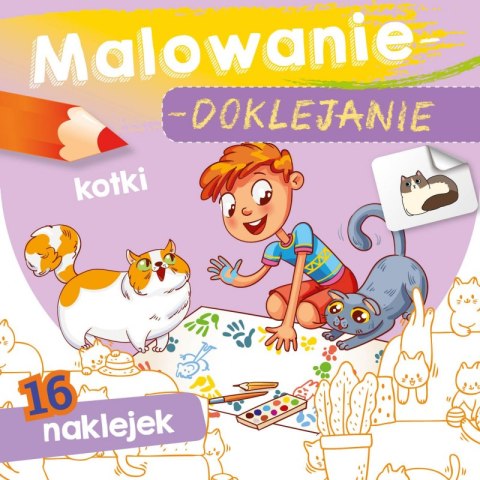 Kotki. Malowanie-doklejanie Kotki. Malowanie-doklejanie