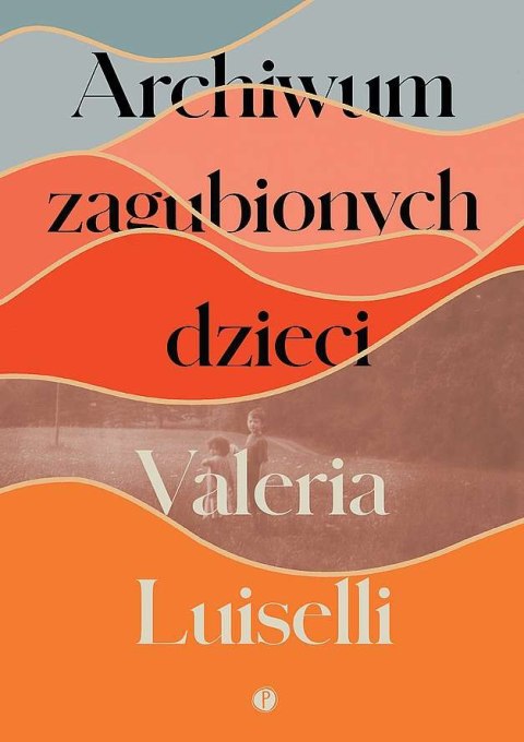 Archiwum zagubionych dzieci Archiwum zagubionych dzieci