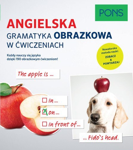 Angielska gramatyka obrazkowa w ćwiczeniach PONS Angielska gramatyka obrazkowa w ćwiczeniach PONS