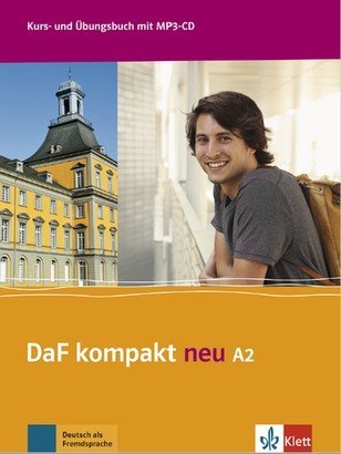 Daf kompakt neu A2 podręcznik i ćwiczenia + CD Daf kompakt neu A2 podręcznik i ćwiczenia + CD