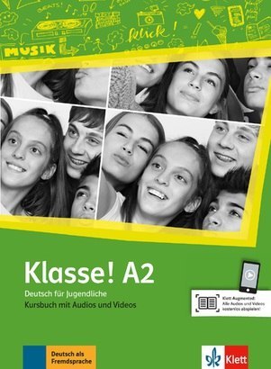 Klasse! A2 Podręcznik + audio online Klasse! A2 Podręcznik + audio online