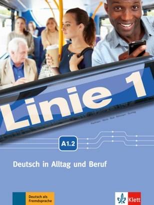 Linie 1 A1. 2. Podręcznik z ćwiczeniami +dvd-rom Linie 1 A1. 2. Podręcznik z ćwiczeniami +dvd-rom