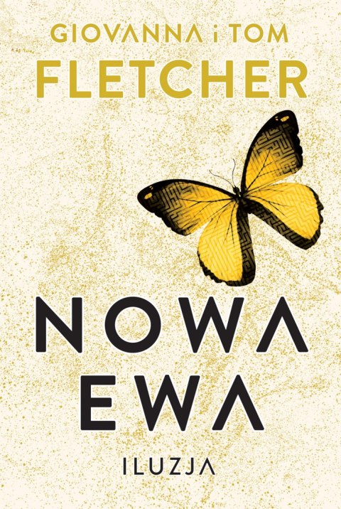 Nowa Ewa. Iluzja Nowa Ewa. Iluzja