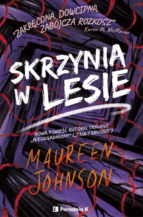 Skrzynia w lesie. Truly Devious. Tom 4 Skrzynia w lesie. Truly Devious. Tom 4