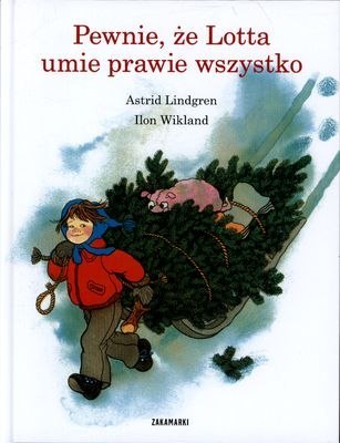 Pewnie że Lotta umie prawie wszystko Pewnie że Lotta umie prawie wszystko