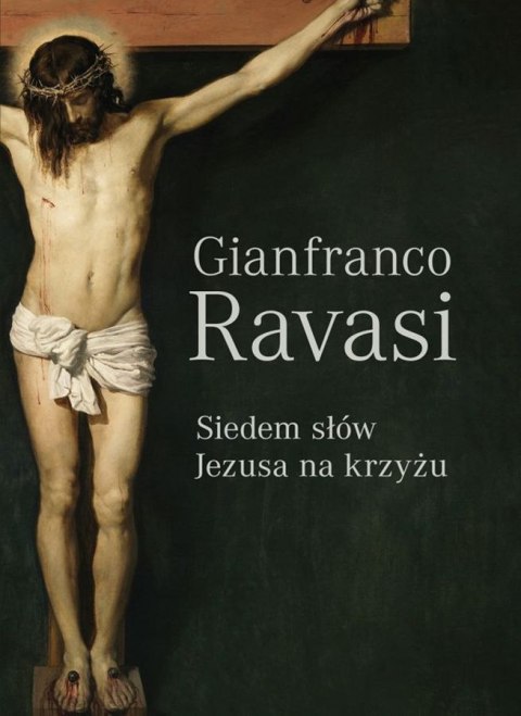 Siedem słów Jezusa na krzyżu Siedem słów Jezusa na krzyżu