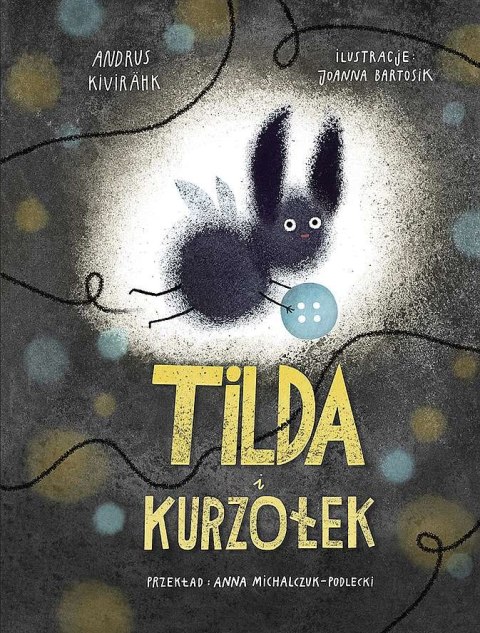 Tilda i kurzołek Tilda i kurzołek