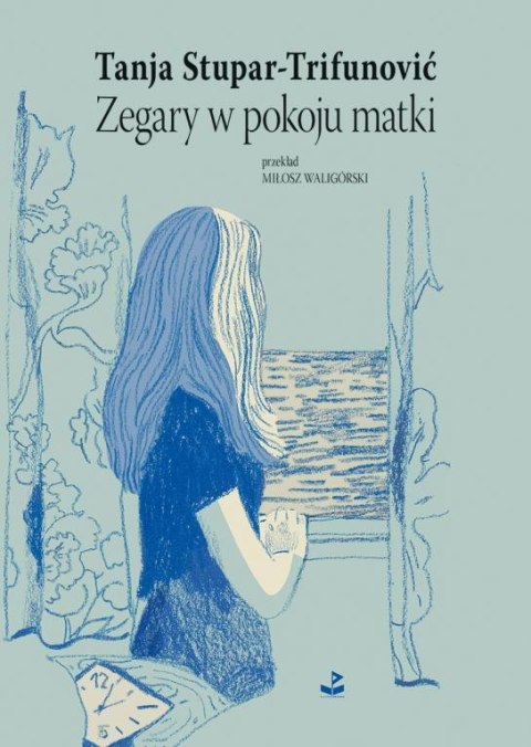 Zegary w pokoju matki Zegary w pokoju matki