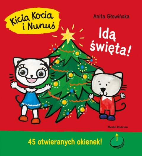 Idą święta. Kicia Kocia i Nunuś Idą święta. Kicia Kocia i Nunuś