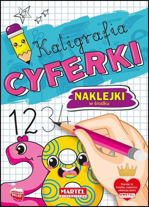 Kaligrafia. Cyferki z naklejkami Kaligrafia. Cyferki z naklejkami