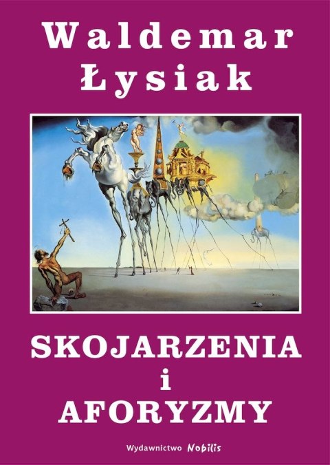 Skojarzenia i aforyzmy Skojarzenia i aforyzmy