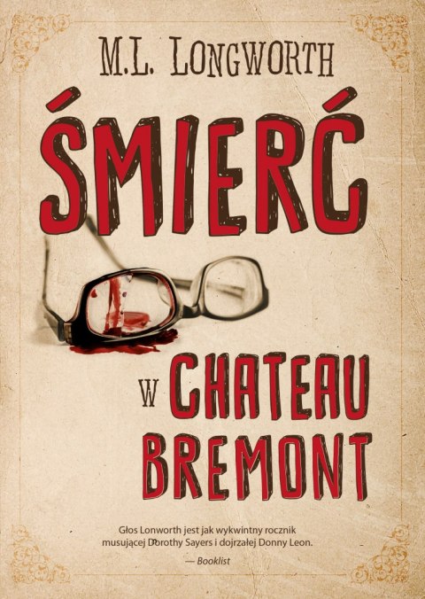 Śmierć w Chateau Bremont. Verlaque i Bonnet na tropie. Tom 1 Śmierć w Chateau Bremont. Verlaque i Bonnet na tropie. Tom 1