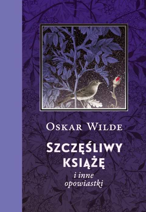 Szczęśliwy książę i inne opowiastki Szczęśliwy książę i inne opowiastki