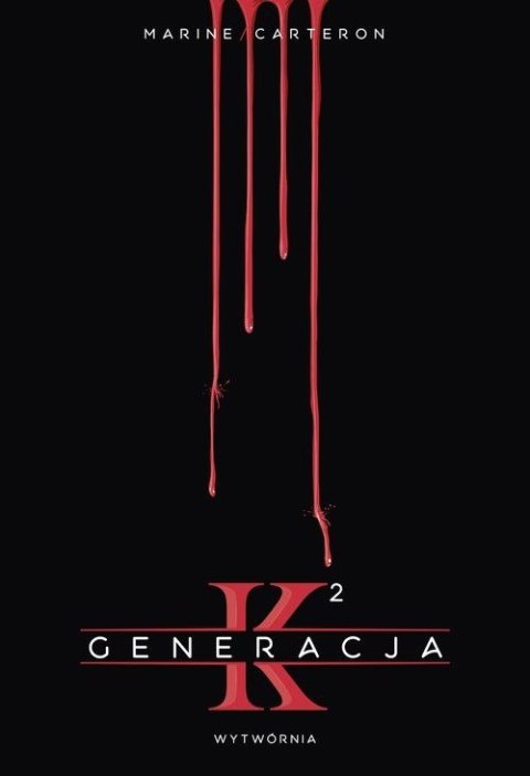 Generacja k Tom 2 Generacja k Tom 2
