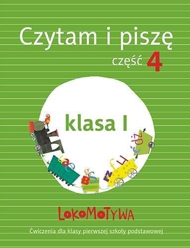 Lokomotywa 1 czytam i piszę podręcznik z ćwiczeniami część 4 Lokomotywa 1 czytam i piszę podręcznik z ćwiczeniami część 4