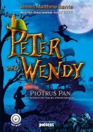 Peter and wendy Piotruś Pan do nauki angielskiego Peter and wendy Piotruś Pan do nauki angielskiego