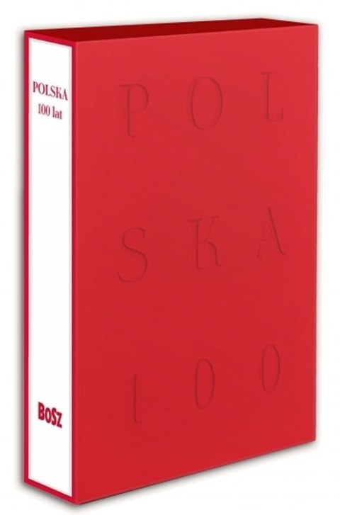 Polska 100 lat Polska 100 lat