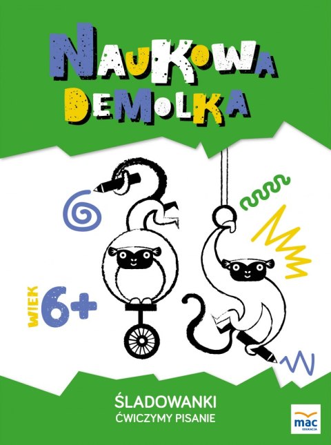 Śladowanki ćwiczymy pisanie naukowa demolka Śladowanki ćwiczymy pisanie naukowa demolka