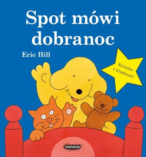 Spot mówi dobranoc Spot mówi dobranoc