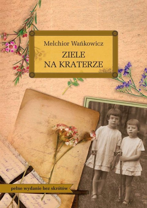 Ziele na kraterze. Lektura z opracowaniem Ziele na kraterze. Lektura z opracowaniem