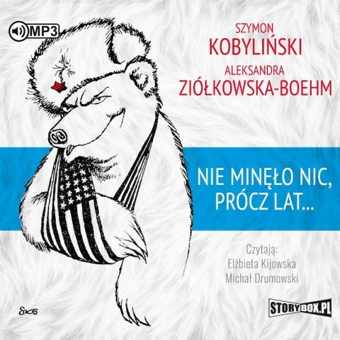 CD MP3 Nie minęło nic, prócz lat... CD MP3 Nie minęło nic, prócz lat...