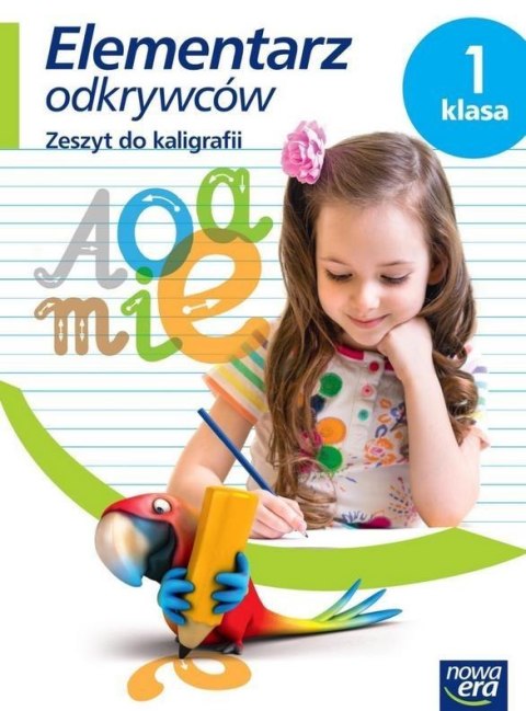 Elementarz odkrywców klasa 1 zeszyt ćwiczeń do kaligrafii Elementarz odkrywców klasa 1 zeszyt ćwiczeń do kaligrafii