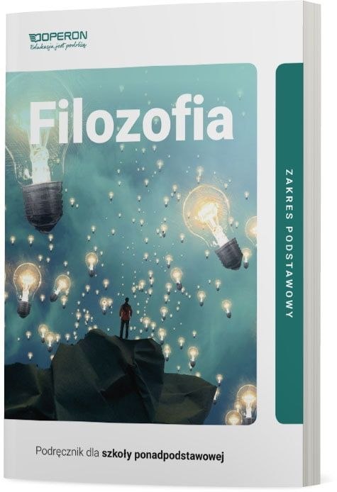 Filozofia podręcznik liceum i technikum zakres podstawowy Filozofia podręcznik liceum i technikum zakres podstawowy