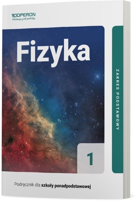 Fizyka podręcznik 1 liceum i technikum zakres podstawowy Fizyka podręcznik 1 liceum i technikum zakres podstawowy