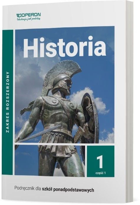 Historia podręcznik 1 część 1 liceum i technikum zakres rozszerzony Historia podręcznik 1 część 1 liceum i technikum zakres rozszerzony