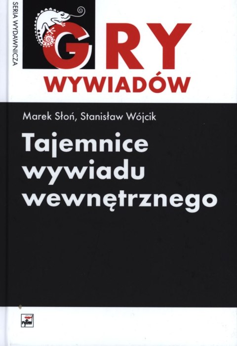Tajemnice wywiadu wewnętrznego Tajemnice wywiadu wewnętrznego