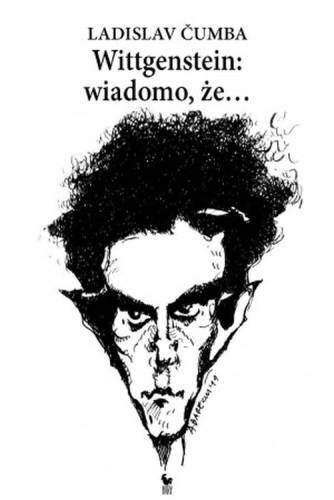 Wittgenstein wiadomo że Wittgenstein wiadomo że