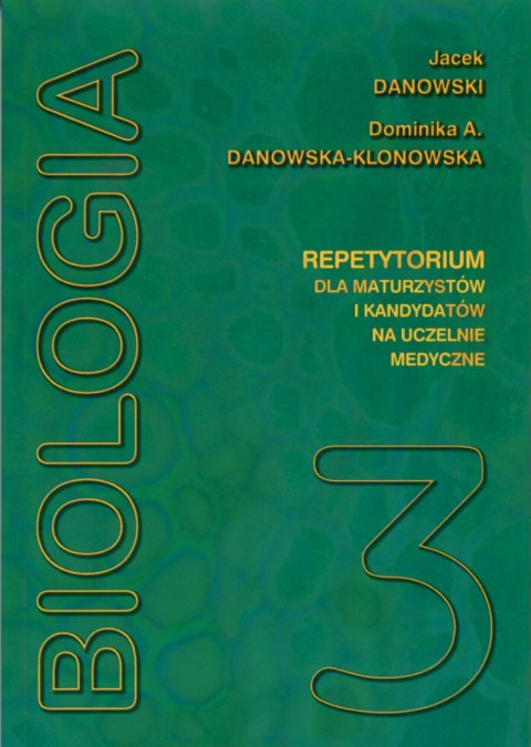 Biologia repetytorium Tom 3 Biologia repetytorium Tom 3