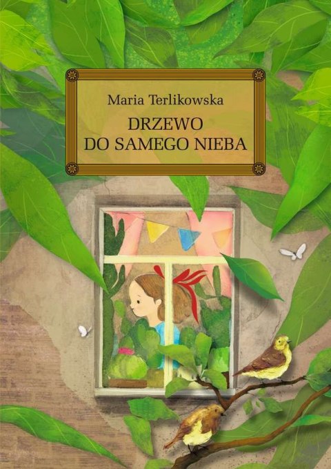 Drzewo do samego nieba. Lektura z opracowaniem Drzewo do samego nieba. Lektura z opracowaniem