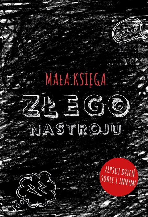 Mała księga złego nastroju Mała księga złego nastroju