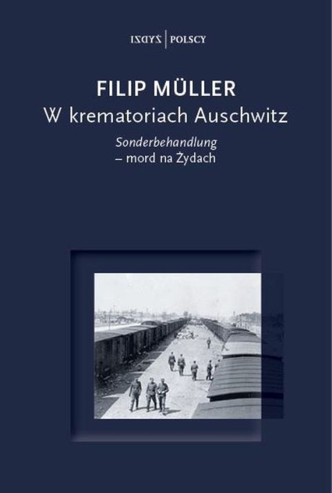 W krematoriach Auschwitz W krematoriach Auschwitz