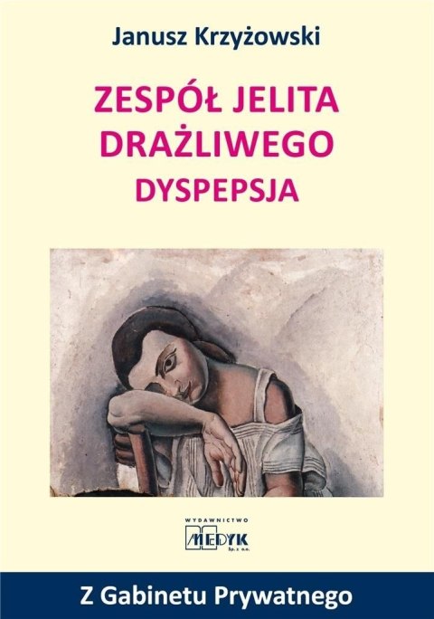 Zespół jelita drażliwego Dyspepsja Zespół jelita drażliwego Dyspepsja