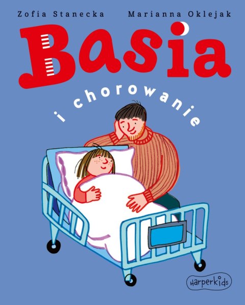 Basia i chorowanie Basia i chorowanie
