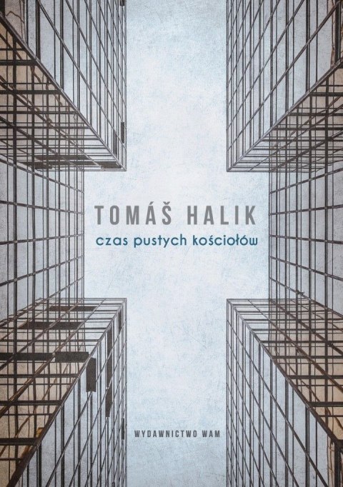 Czas pustych kościołów Czas pustych kościołów