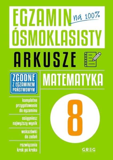 Matematyka. Egzamin ósmoklasisty. Arkusze Matematyka. Egzamin ósmoklasisty. Arkusze