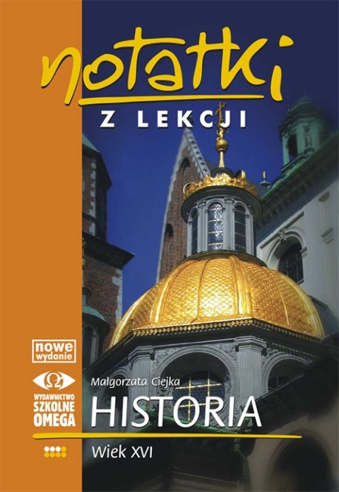 Notatki z lekcji Historia III Wiek XVI Notatki z lekcji Historia III Wiek XVI