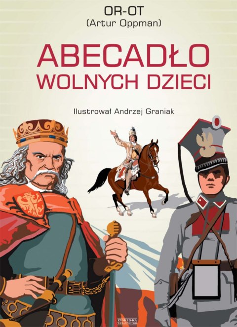 Abecadło wolnych dzieci Abecadło wolnych dzieci