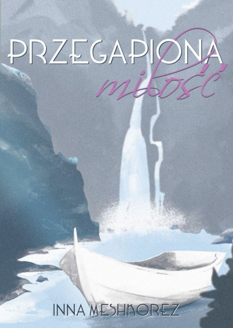 Przegapiona miłość Przegapiona miłość
