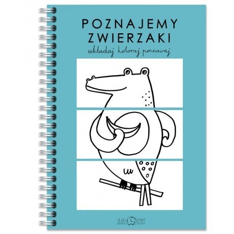 Poznajemy zwierzaki układaj koloruj poznawaj Poznajemy zwierzaki układaj koloruj poznawaj