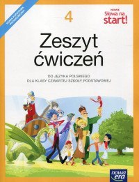 Język polski słowa na start! zeszyt ćwiczeń dla klasy 4 szkoły podstawowej 62805 Język polski słowa na start! zeszyt ćwiczeń dla klasy 4 szkoły podstawowej 62805