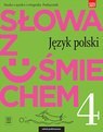 Język polski słowa z uśmiechem nauka o języku i ortografia podręcznik dla kalsy 4 szkoły podstawowej 179308 Język polski słowa z uśmiechem nauka o języku i ortografia podręcznik dla kalsy 4 szkoły podstawowej 179308