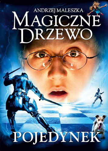 Pojedynek. Magiczne drzewo. Tom 4 wyd. 2 Pojedynek. Magiczne drzewo. Tom 4 wyd. 2