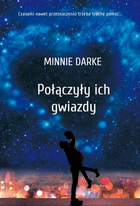 Połączyły ich gwiazdy Połączyły ich gwiazdy