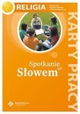 Religia spotkanie ze słowem karty pracy dla klasy 7 szkoły podstawowej Religia spotkanie ze słowem karty pracy dla klasy 7 szkoły podstawowej