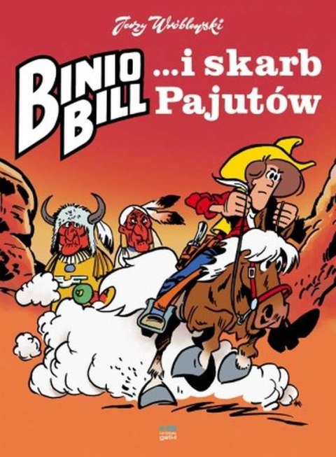 Binio Bill i skarb Pajutów Binio Bill i skarb Pajutów